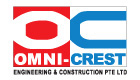OMNI-CREST ENGINEERING &amp;amp; CONSTRUCTION PTE LTD