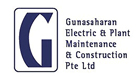 GUNASAHARAN ELECTRIC &amp;amp; PLANT MAINTENANCE &amp;amp; CONSTRUCTION PTE LTD